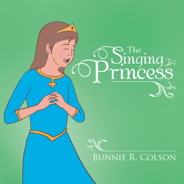 E-knjiga Singing Princess Bunnie R. Colson