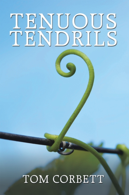 E-knjiga Tenuous Tendrils Tom Corbett