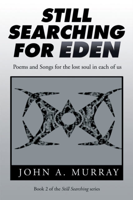 E-book Still Searching for Eden John A. Murray