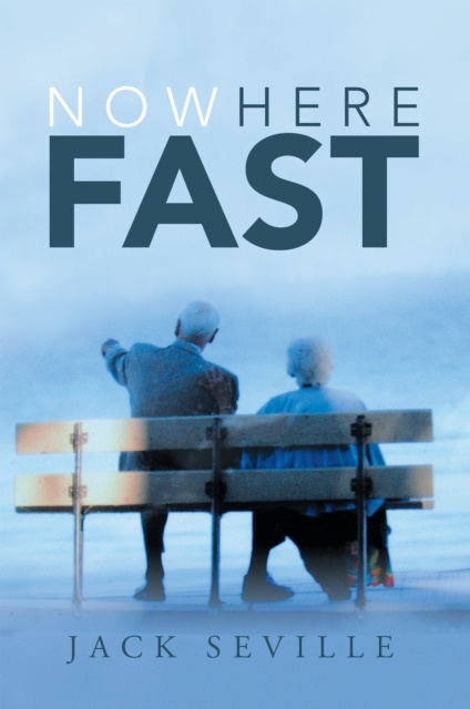 E-book Nowhere Fast Jack Seville