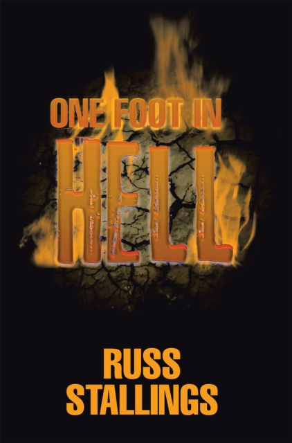 E-book One Foot in Hell Russ Stallings