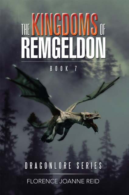 E-knjiga Kingdoms of Remgeldon Florence Joanne Reid