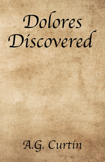 E-book Dolores Discovered A.G. Curtin