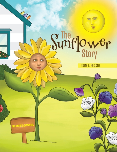 E-book Sunflower Story Edith L. Heiskell