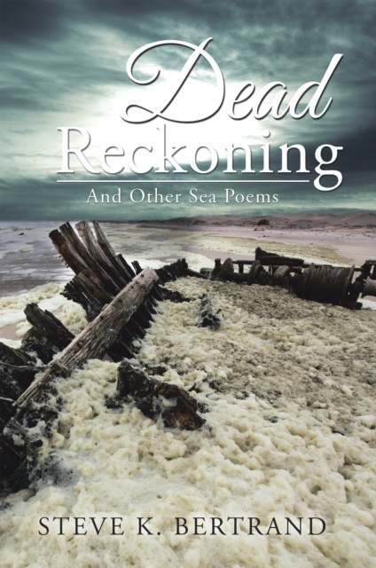 E-knjiga Dead Reckoning Steve K. Bertrand