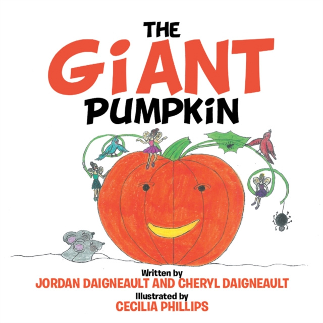 E-knjiga Giant Pumpkin Jordan Daigneault