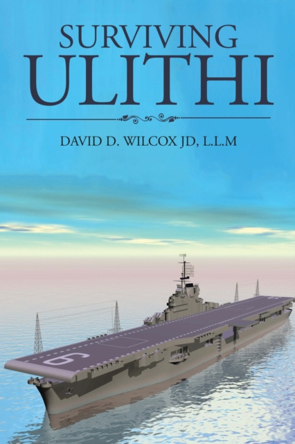 E-knjiga Surviving Ulithi David D. Wilcox