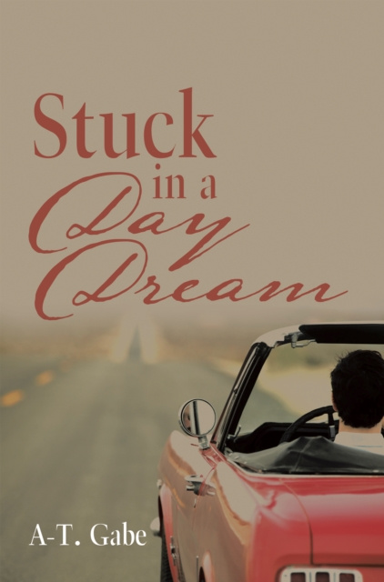 E-knjiga Stuck in a Day Dream A-T. Gabe