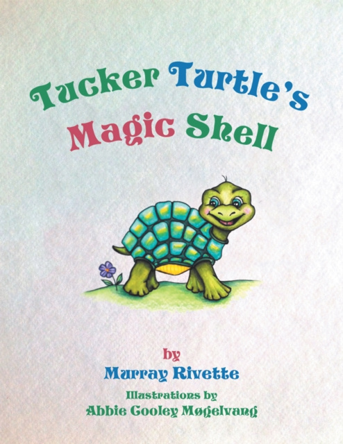 E-knjiga Tucker Turtle'S Magic Shell Murray Rivette