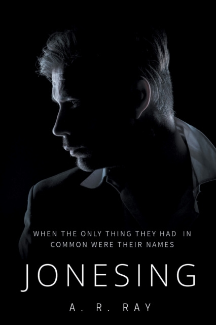 E-book Jonesing A. R. Ray