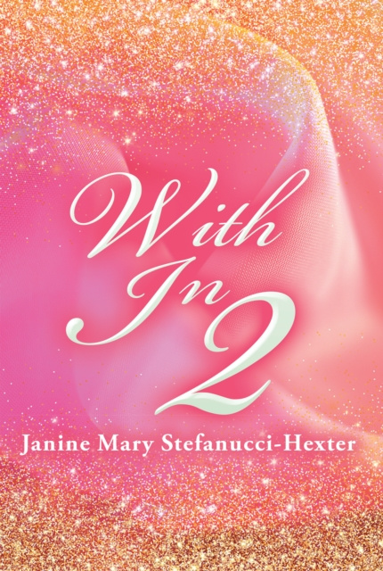 E-knjiga With in 2 Janine Mary Stefanucci-Hexter