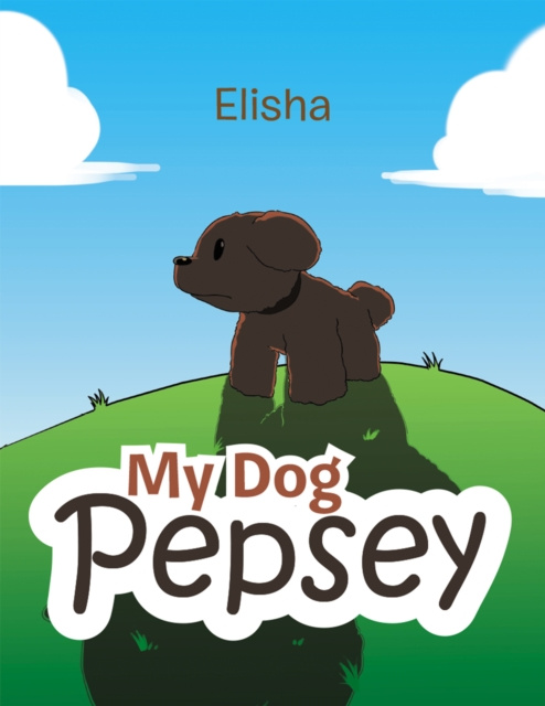 E-book My Dog Pepsey Elisha