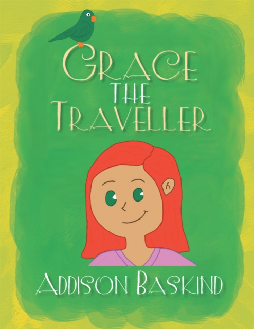 E-knjiga Grace the Traveller Addison Baskind
