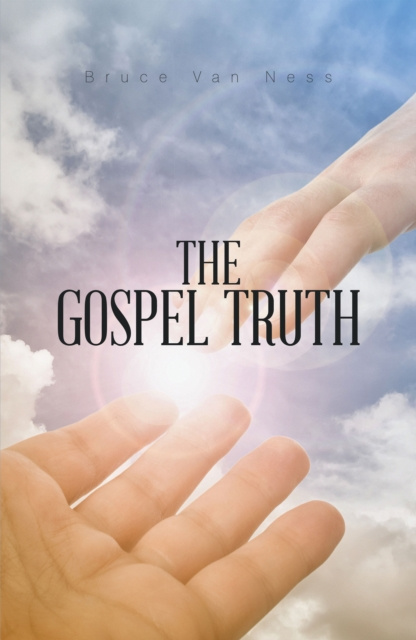 E-Book Gospel Truth Bruce Van Ness
