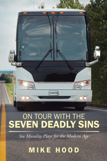 E-book On Tour with the Seven Deadly Sins Mike Hood