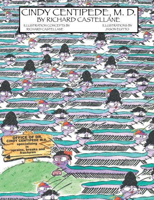 E-book Cindy Centipede, M.D. Richard Castellane