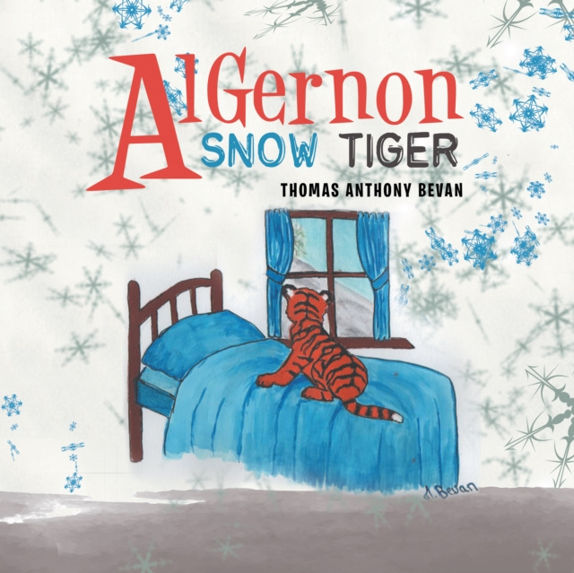 E-knjiga Algernon Snow Tiger Thomas Anthony Bevan