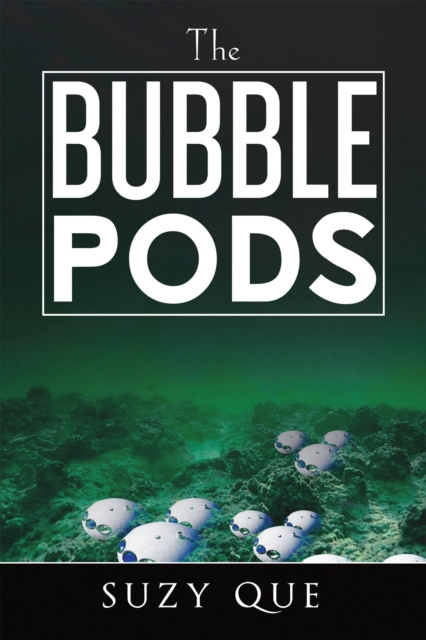 E-knjiga Bubble Pods Suzy Que