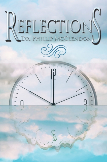 E-knjiga Reflections Dr. Phillip McClendon