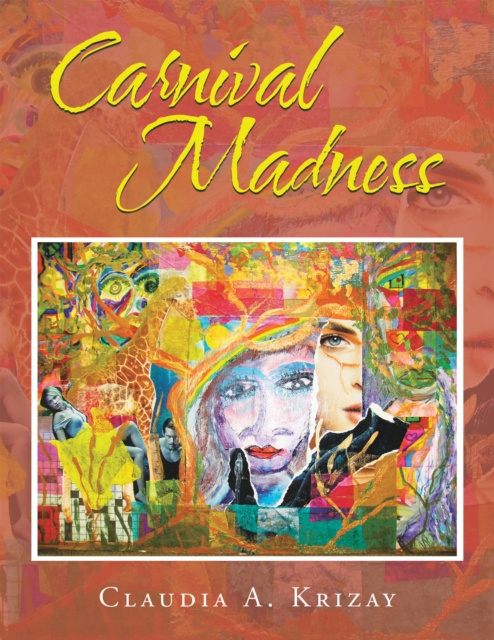 E-book Carnival Madness Claudia A. Krizay