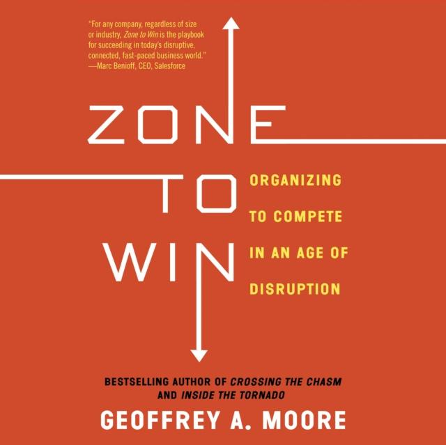 Audiobook Zone to Win Geoffrey A. Moore