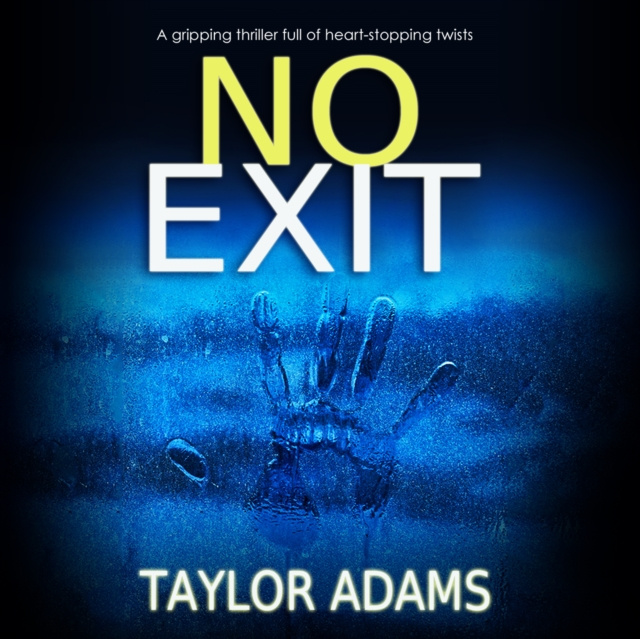 Audiobook No Exit Taylor Adams