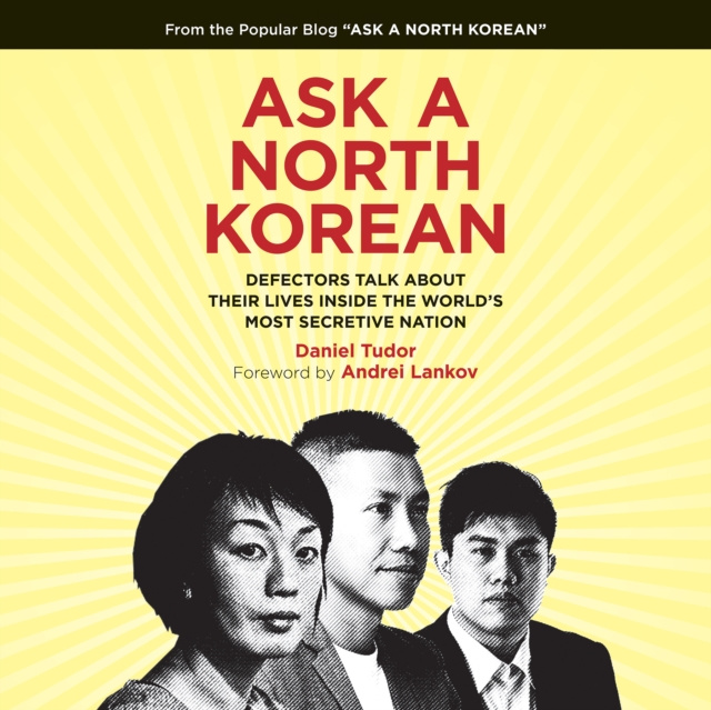 Audiokniha Ask a North Korean Daniel Tudor