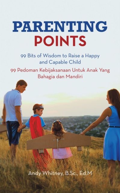 E-knjiga Parenting Points Andy Whitney B.Sc. Ed.M