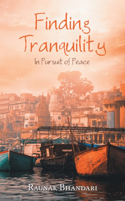 E-knjiga Finding Tranquility Raunak Bhandari