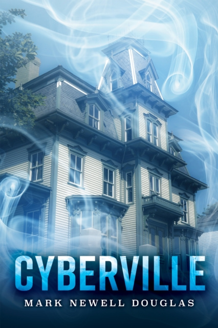 E-knjiga Cyberville Mark Newell Douglas