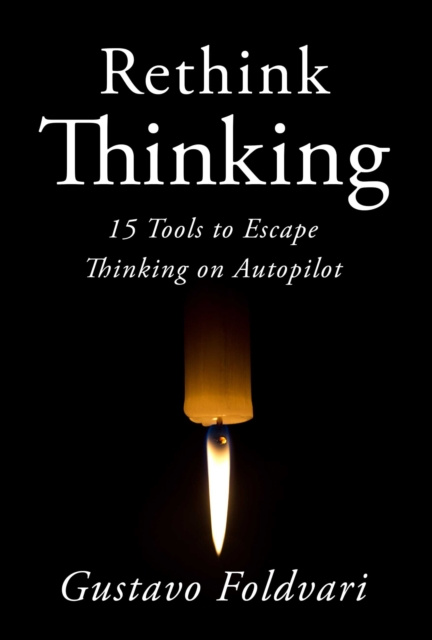 E-knjiga Rethink Thinking Gustavo Foldvari