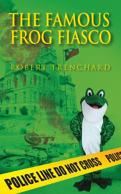 E-knjiga Famous Frog Fiasco Robert Trenchard