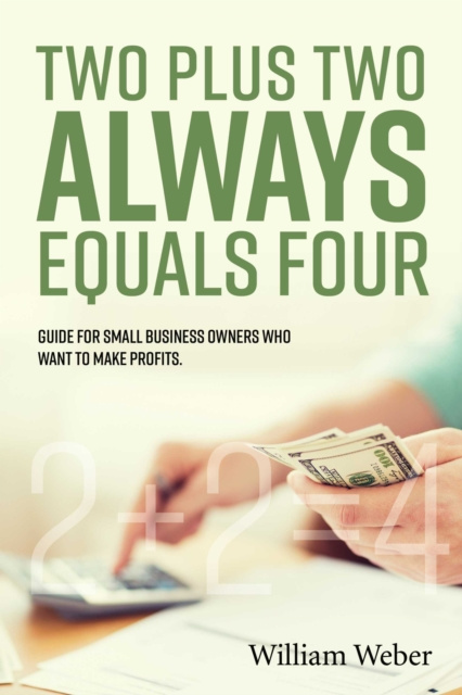 E-knjiga Two Plus Two Always Equals Four William Weber