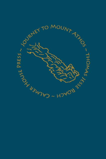 E-Book Journey to Mount Athos Thomas Jesse Roach