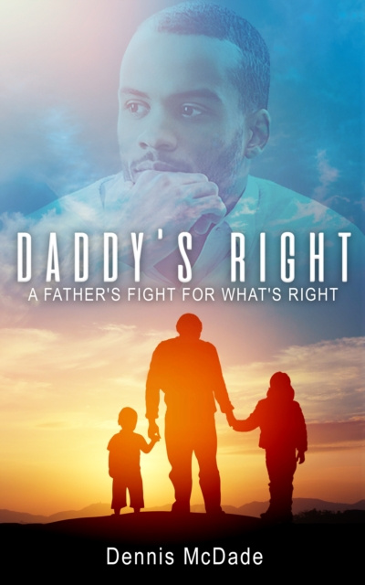 E-knjiga Daddy's Right Dennis McDade
