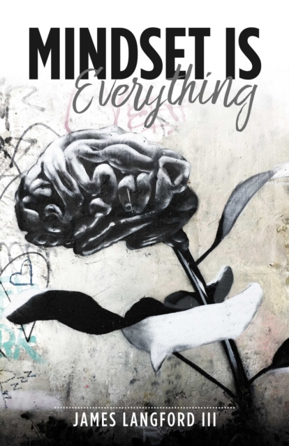 E-knjiga Mindset is Everything James Langford III
