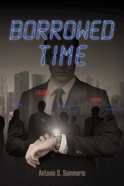 E-knjiga Borrowed Time Antonio D. Sommerio