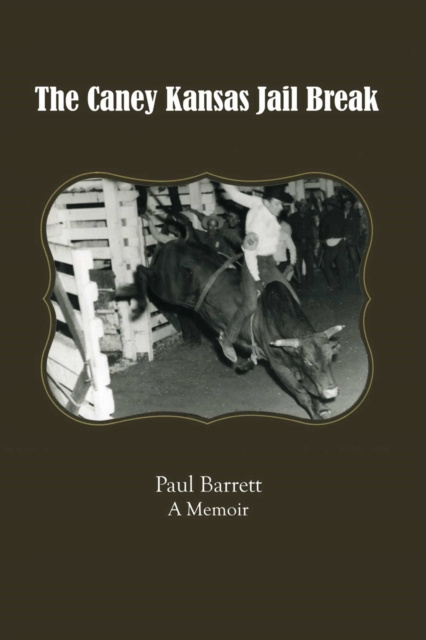 E-book Caney Kansas Jail Break Paul Barrett