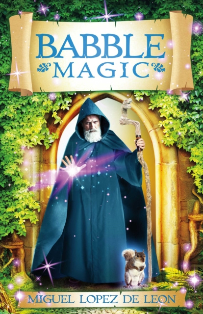 E-knjiga Babble Magic Miguel Lopez de Leon