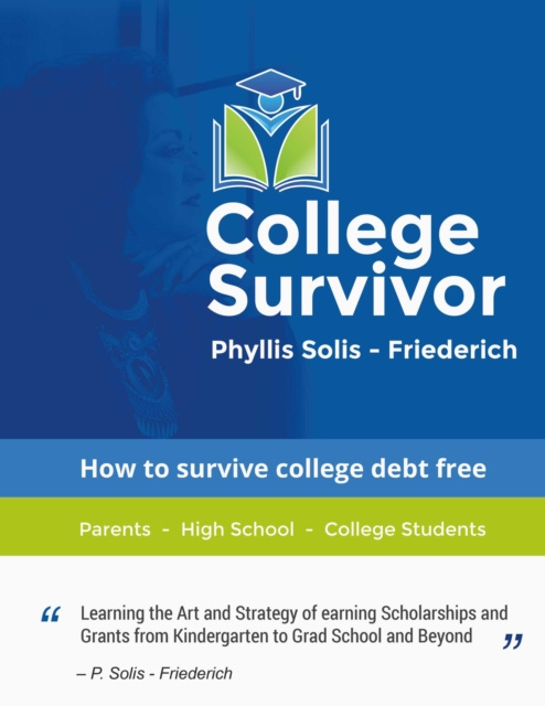E-knjiga College Survivor Phyllis Solis-Friederich