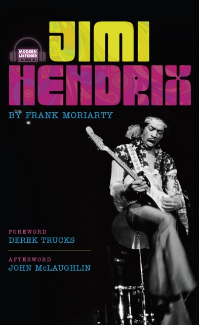 E-book Modern Listener Guide: Jimi Hendrix Frank Moriarty