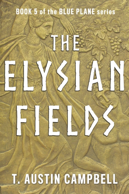 E-knjiga Elysian Fields T. Austin Campbell