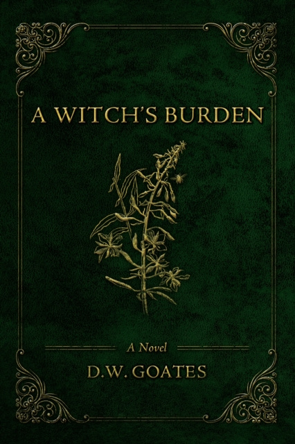 E-knjiga Witch's Burden D.W. Goates