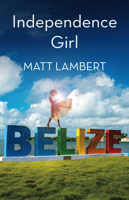 E-knjiga Independence Girl Matt Lambert