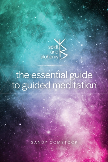 E-knjiga Essential Guide to Guided Meditation Sandy Comstock