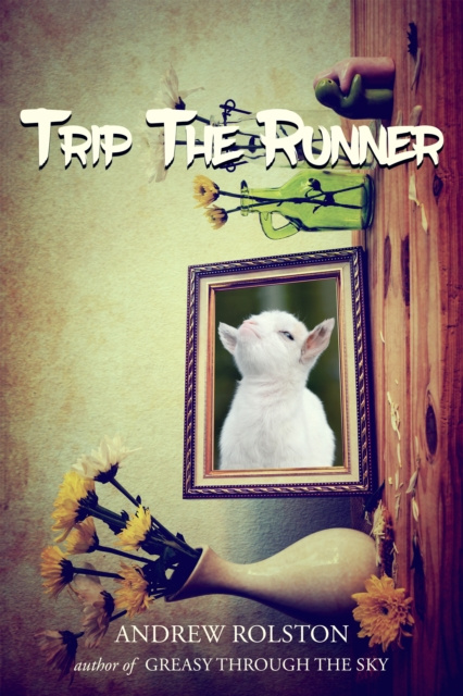 E-knjiga Trip The Runner Andrew Rolston