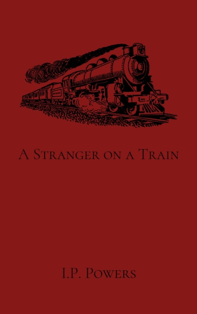 E-knjiga Stranger on a Train I.P. Powers
