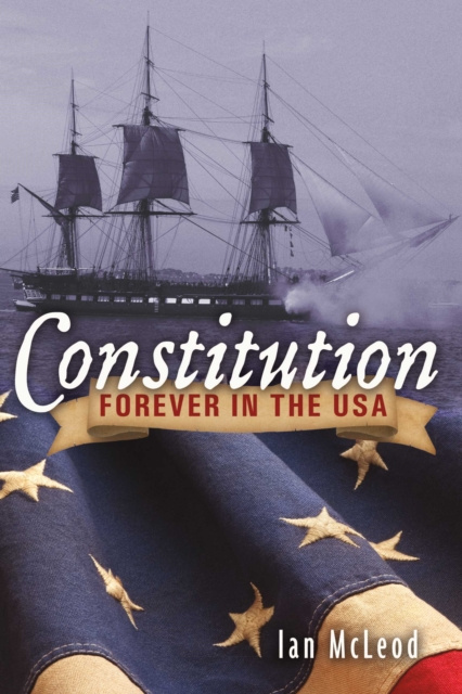 E-kniha Constitution Forever in the USA Ian McLeod