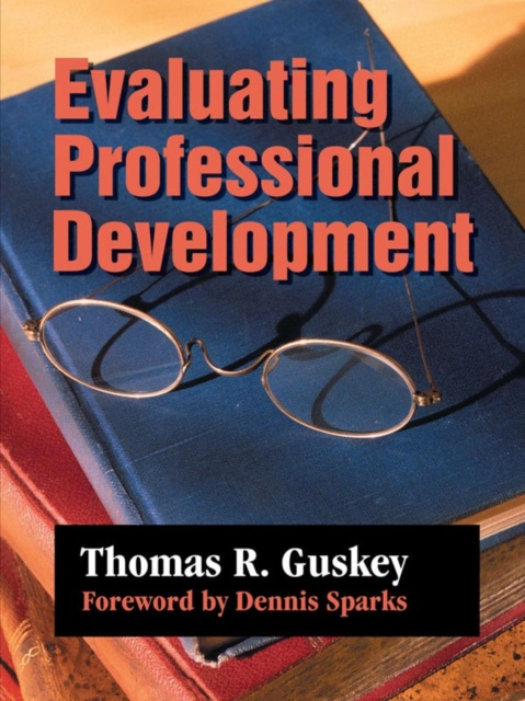E-knjiga Evaluating Professional Development Thomas R. Guskey