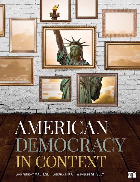 E-Book American Democracy in Context John Anthony Maltese
